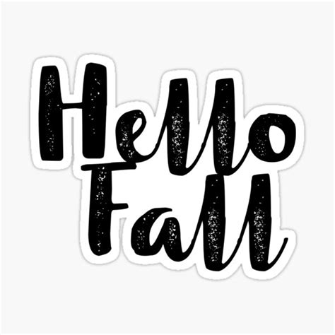 Hello Fall Sticker By Itsthekween Redbubble