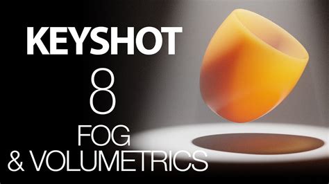 Keyshot 8 Fog And Volumetric Lighting Youtube