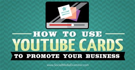 Over time, the platform has added a number of features that today make it a powerful social media channel. How to Use YouTube Cards to Promote Your Business : Social ...