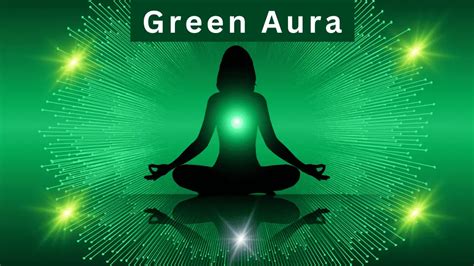 Green Aura Meaning Learn What Your Green Aura Color Means Self