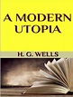 A Modern Utopia by H. G. Wells, Paperback | Barnes & Noble®