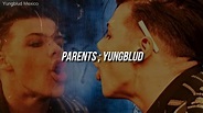 Parents - YUNGBLUD || Traducción español || Lyrics - YouTube