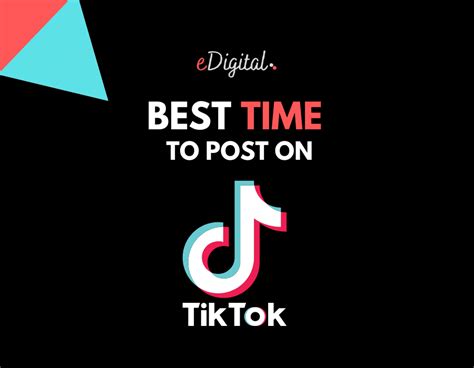 The Best Time To Post On Tiktok For 2023 Edigital Agency