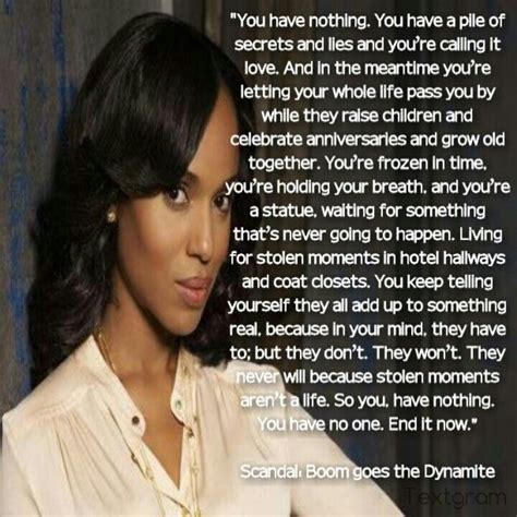 The 25 Best Scandal Quotes Ideas On Pinterest Olivia Pope Quotes