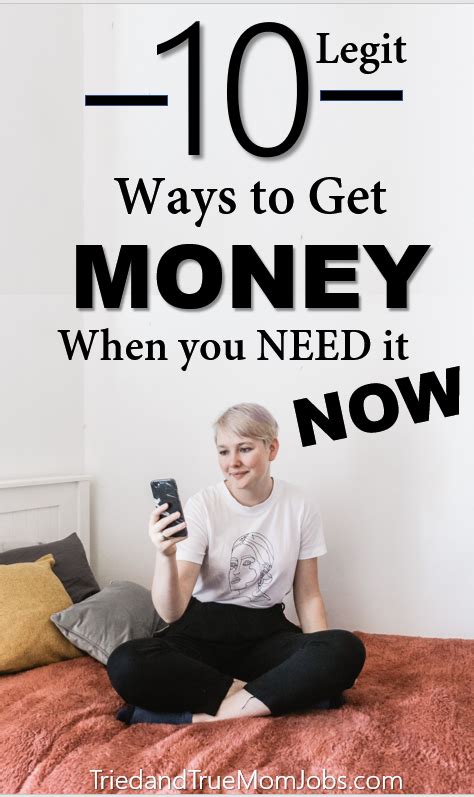 10 Legit Ways To Get Money If You Need It Now Ways To Get Money How