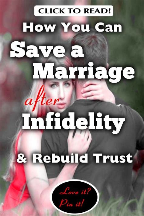 save a marriage after infidelity how you can rebuild trust saving a marriage infidelity