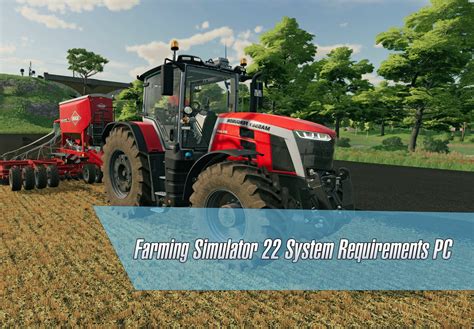 Farming Simulator 22 System Requirements Pc Mac