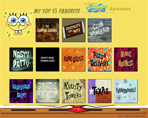 Top 13 Favorite Episodes Of Spongebob Squarepants By Supercrashthehedgeho On Deviantart