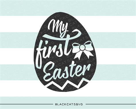 My first Easter SVG file Cutting File Clipart in Svg, Eps, Dxf, Png fo