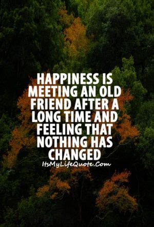 Doing fun with old friends meeting friend after long time quotes & sayings showing search results for meeting friend after long time sorted. Old Friends Long Time Meet Friends Quotes - Anime Wallpapers