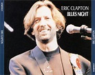 Eric Clapton - Blues Night - ECBN