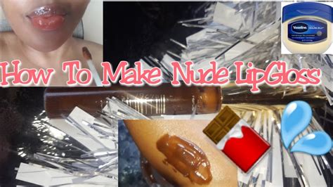 DIY Nude Lipgloss Step By Step How To Make Nude Lipgloss Using