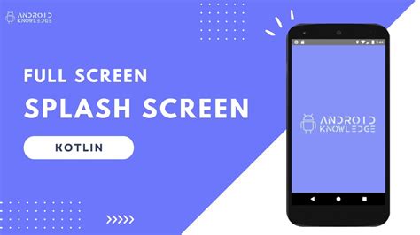How To Create Splash Screen In Android Studio Using Kotlin Android