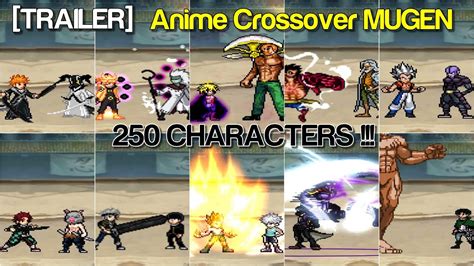 Trailer New Anime Crossover Mugen 250 Characters Youtube