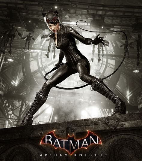 Batman Arkham Knight Catwoman Batman Arkham Series Batman 1 Batman