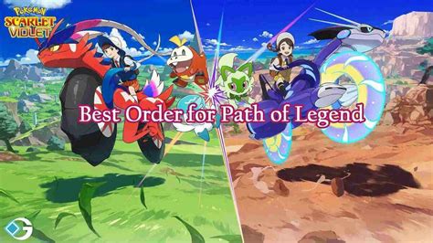 Pokemon Scarlet And Violet Best Order For The Path Of Legends Titan