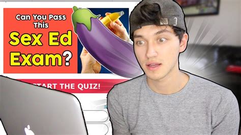 Can I Pass A Sex Ed Test Youtube