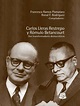 Carlos Lleras Restrepo y Rómulo Betancourt dos transformadores ...