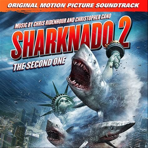 Christopher Cano Chris Ridenhour Sharknado 2 The Second One 2014 Cd Discogs