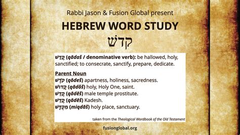 Hebrew Word Study With Rabbi Jason Sobel Fusion Global With Rabbi