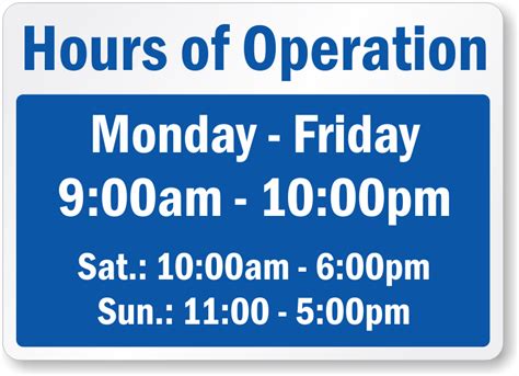 Hours Of Operation Sign Personalized Hours Of Operation