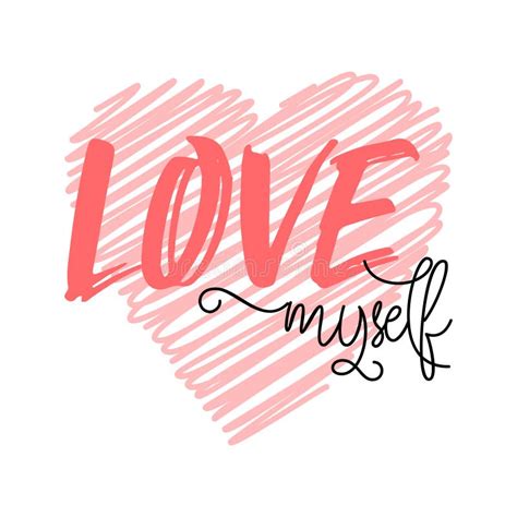 Love Myself Quote With A Heart Background Cute Trendy Lettering In