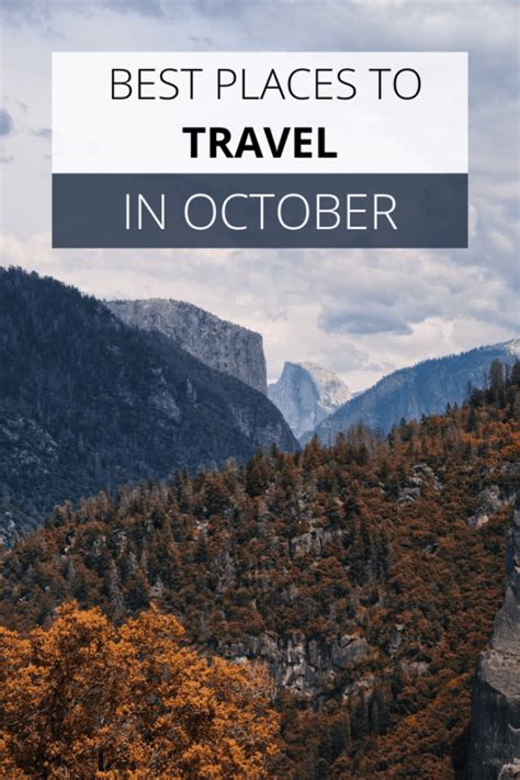 11 Best Places To Travel In October Global Viewpoint