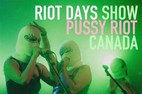 pussy riot announce canadian west coast riot days shows exclaim