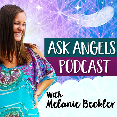 Ask Angels Podcast With Melanie Beckler Iheartradio