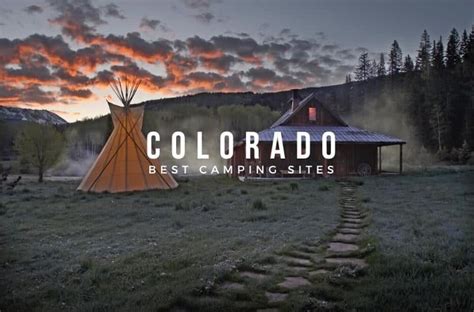 8 Best Camping Sites In Colorado To Visit This Summer 2020