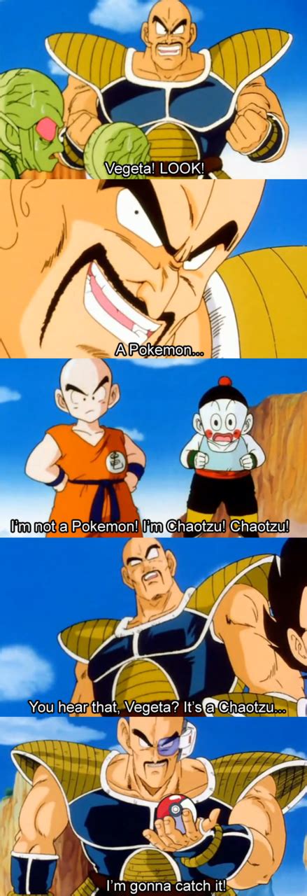 Father of goku, cooler lets goku's escape pod get away even though he's close enough to eliminate it. Dbz Abridged Nappa Quotes. QuotesGram
