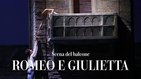 Romeo E Giulietta Scena Del Balcone Teatro Alla Scala Youtube