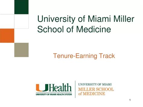 Ppt University Of Miami Miller School Of Medicine Powerpoint