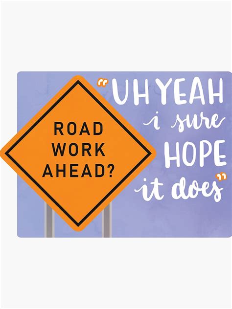 Road Work Ahead Vine Sticker Sticker For Sale By Nookandcranny