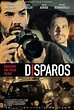 Disparos (2012) - FilmAffinity