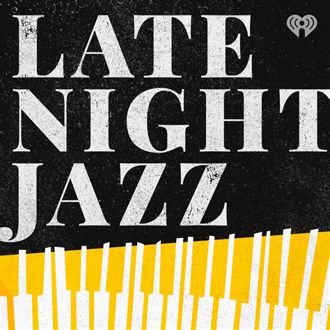 Late Night Jazz Iheartradio