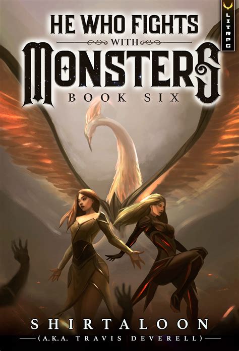 He Who Fights With Monsters 6 By Shirtaloon Goodreads