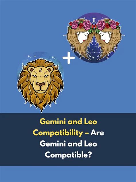 Gemini And Leo Compatibility Are Gemini And Leo Compatible Eastrohelp