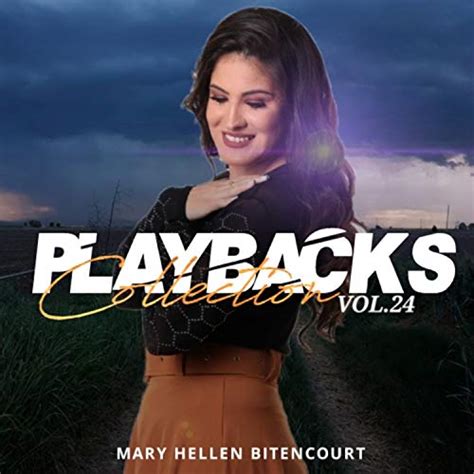 Amazon Music Mary Hellen Bitencourtのplaybacks Collection Vol 24 Jp