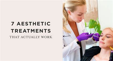 7 Aesthetic Treatments That Actually Work Skin By Lovely