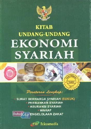 Terdapat 39 program asasi dan 2 tamhidi yang boleh diplih oleh pelajar untuk menyambung pengajian di peringkat asasi/ tamhidi ua. Buku Kitab Undang-undang Ekonomi Syariah | Toko Buku ...