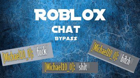 Roblox Chat Bypass Script 100 Working Part 1 Youtube