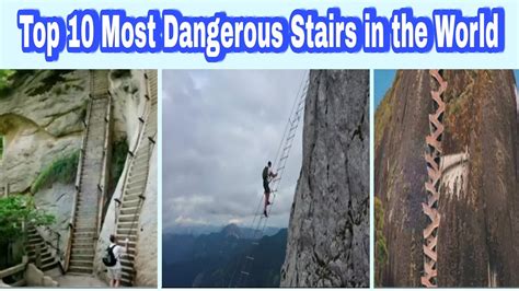 Top 10 Most Dangerous Stairs In The World Aasma The Explorer Youtube