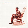 Wild Seed -- Wild Flower (1994) - Dionne Farris Albums - LyricsPond