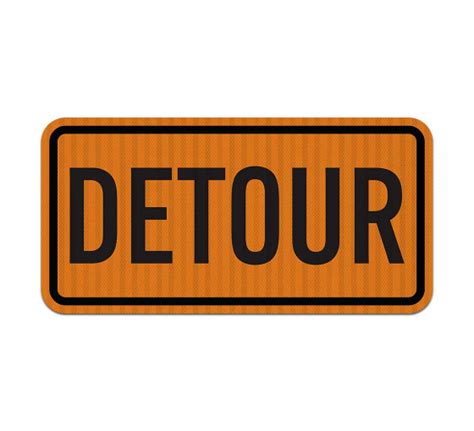 Shop For Mutcd Compliant Detour Aluminum Signs Best Of Sign