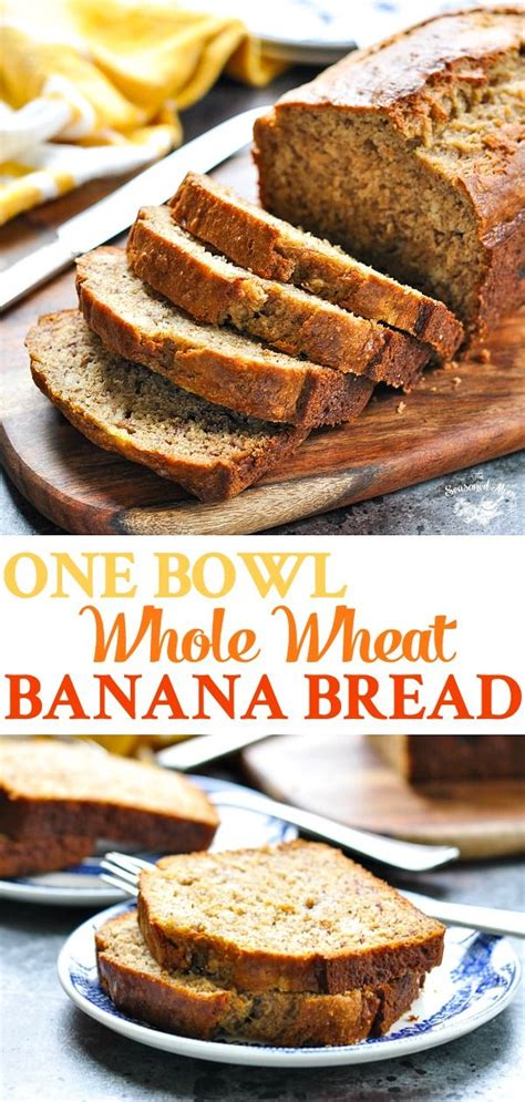 The Perfect Whole Wheat Banana Bread The Seasoned Mom Recipe