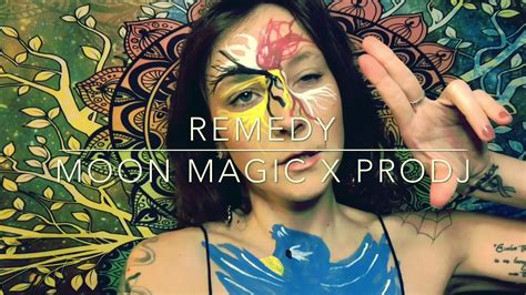 Moon Magic X Prodj Remedy Youtube
