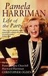 Pamela Harriman: Life Of The Party by Christopher Ogden | Hachette UK