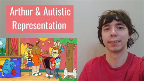 Arthur Autism Representation Autistic Reviews Youtube