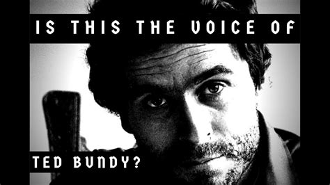 Ted Bundy Evp Haunted Taylor Mountain Ted Bundy Ted The Voice